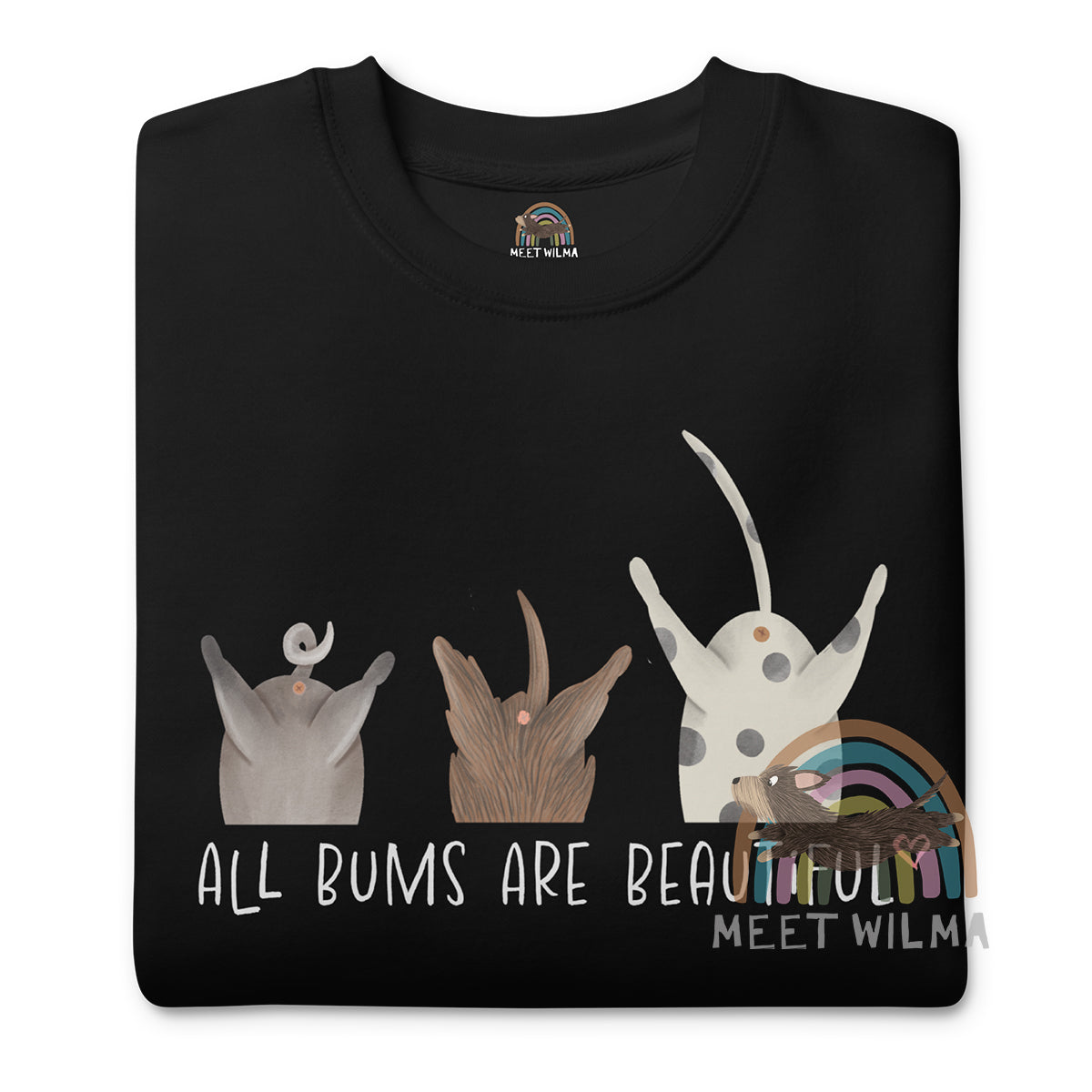 Unisex Sweatshirt "All Bums Are Beautiful"