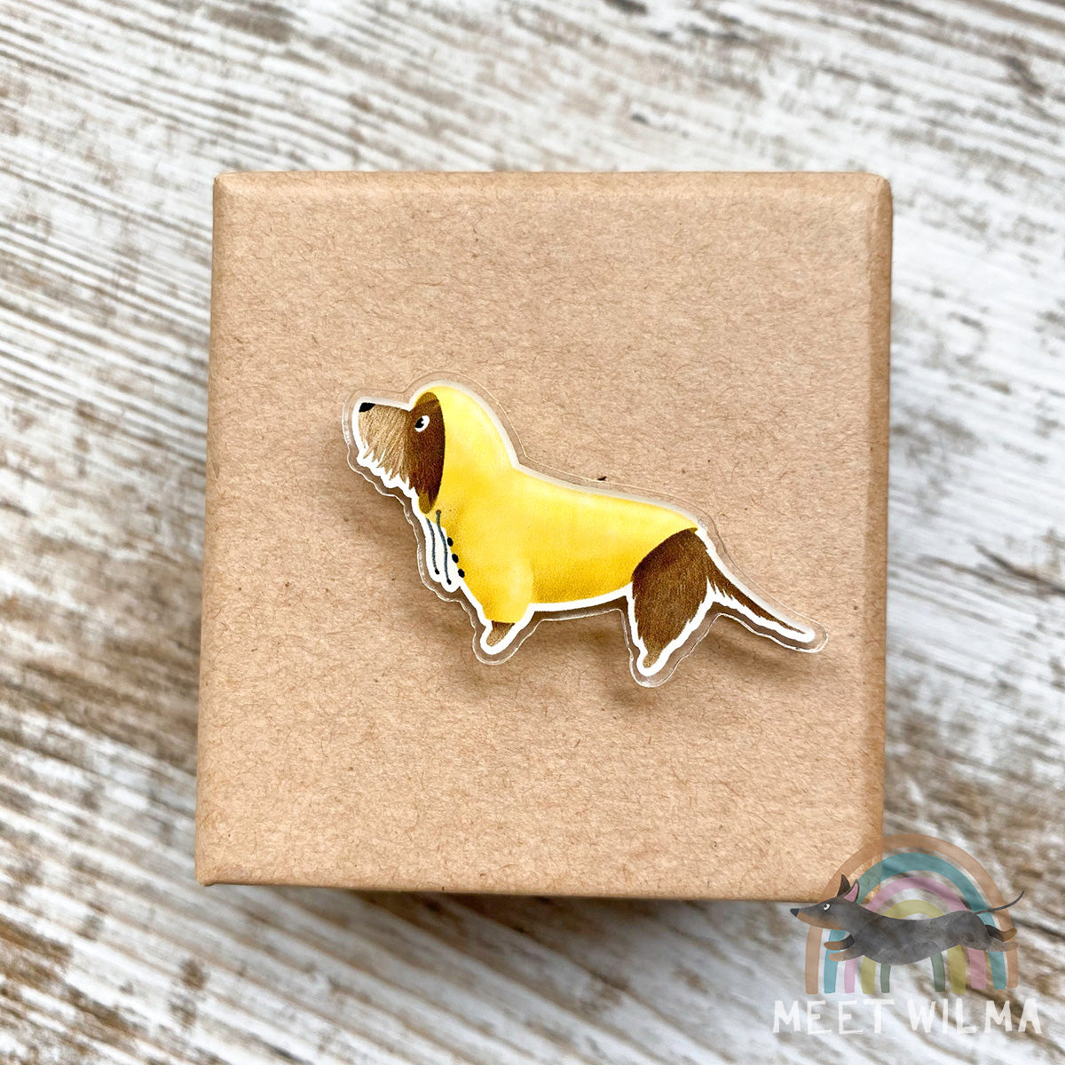 Acrylic Pin "Wet Sausage"