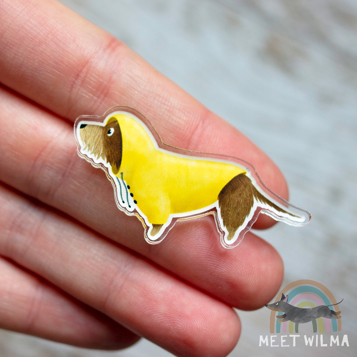 Acrylic Pin "Wet Sausage"