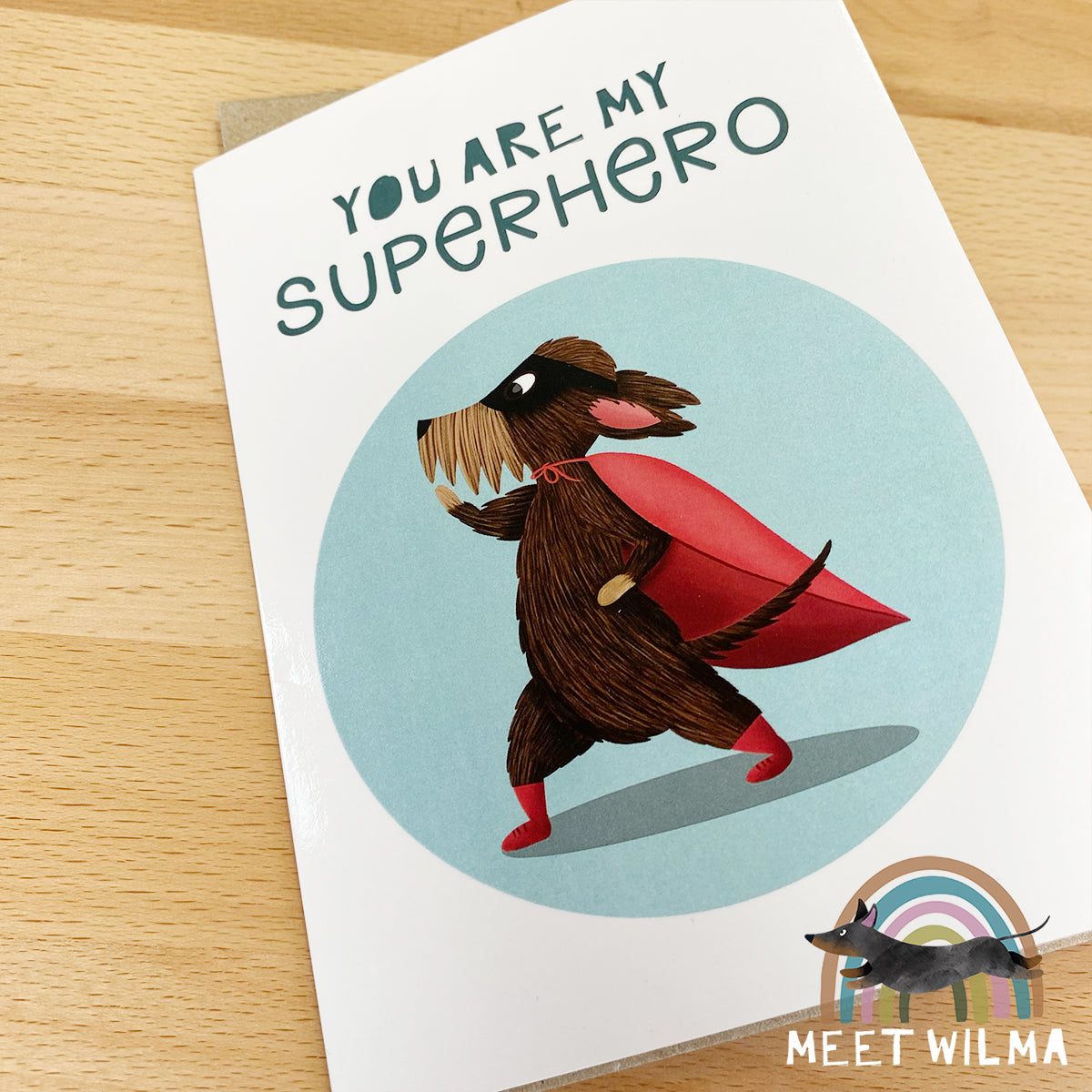 Greeting Card "You Are My Superhero"