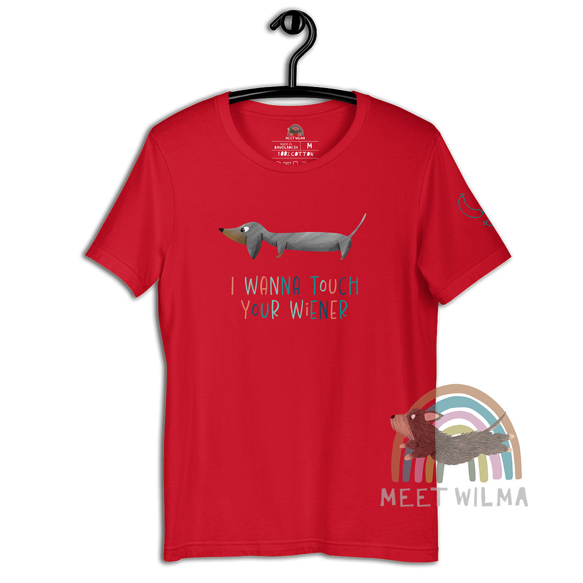 Unisex Shirt "I Wanna Touch Your Wiener"