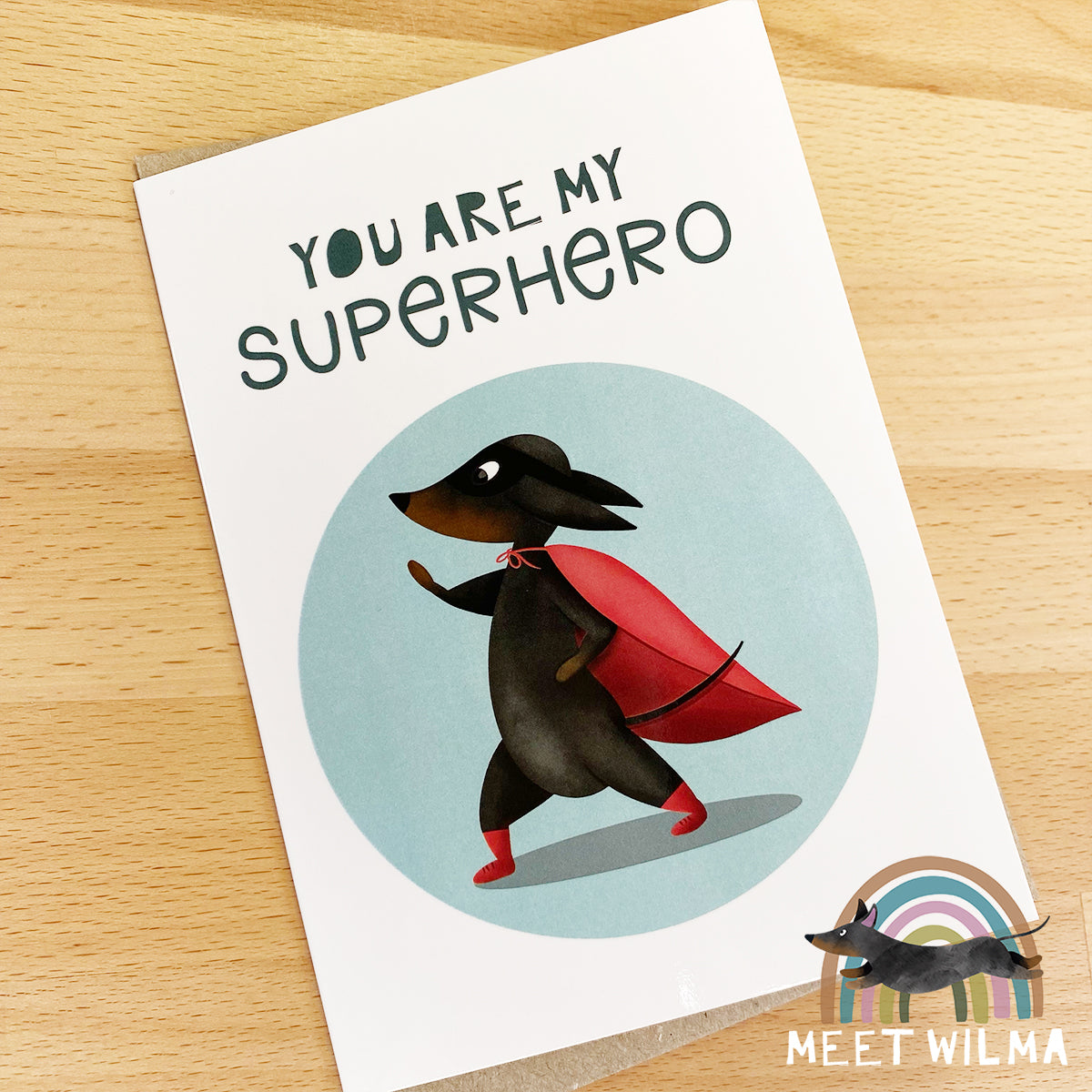 Greeting Card "You Are My Superhero"