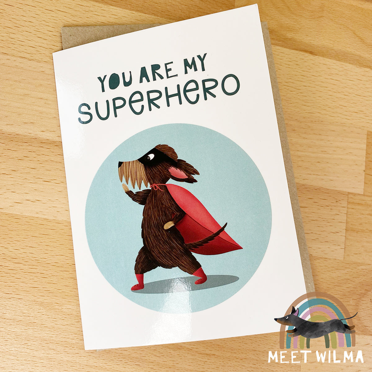 Greeting Card "You Are My Superhero"